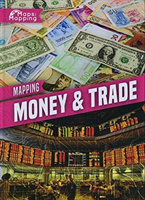 Mapping money & trade