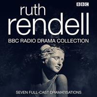 Ruth rendell bbc radio drama collection