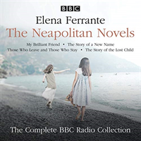 Neapolitan novels: my brilliant friend, the story of a new name, those who leave and those who stay & the story of the lost child
