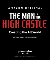 Man in the high castle: creating the alt world