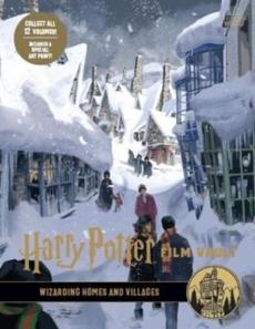 Harry Potter film vault (Volume 10) : Wizarding homes and villages