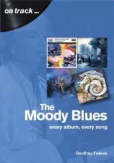 The Moody Blues : every album, every song