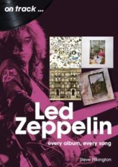 Led Zeppelin : every album, every song