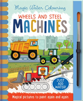 Wheels and steel - machines