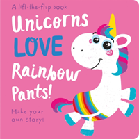 Unicorns love rainbow pants! - lift the flap