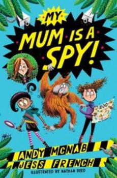 My mum is a spy!