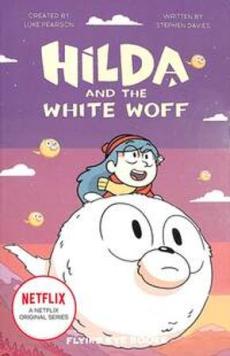 Hilda and the white woff