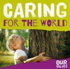 Caring for the world