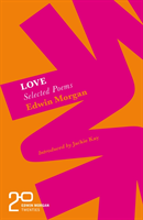 Edwin morgan twenties: love