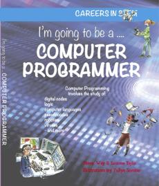 I'm going to be a computer programmer