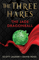 Three hares: the jade dragonball