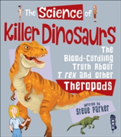 Science of killer dinosaurs