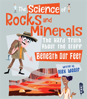 Science of rocks and minerals