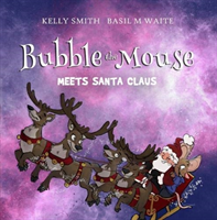 Bubble the mouse meets santa claus