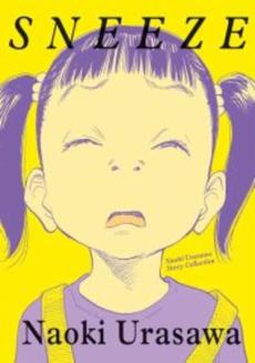 Sneeze : Naoki Urasawa story collection