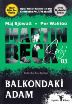 Mannen på balkongen (tyrkisk) : roman om en forbrytelse