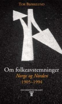 Om folkeavstemninger : Norge og Norden 1905-1994