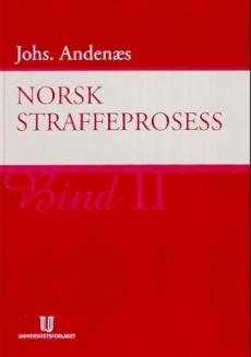 Norsk straffeprosess (Bind II)