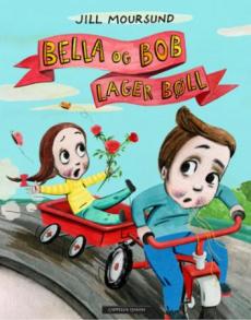 Bella og Bob lager bøll