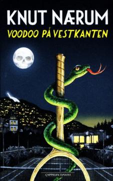 Voodoo på vestkanten : kriminalroman