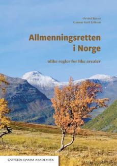 Allmenningsretten i Norge : - ulike regler for like arealer