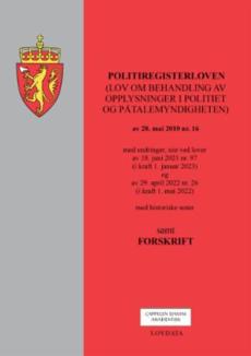 Politiregisterloven : (lov om behandling av opplysninger i politiet og påtalemyndigheten) av 28. mai 2010 nr. 16 : med endringer, sist ved lover av 18