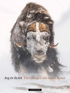 Jeg er dyret : fortellinger om norsk natur