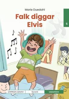 Falk diggar Elvis : nivå 5