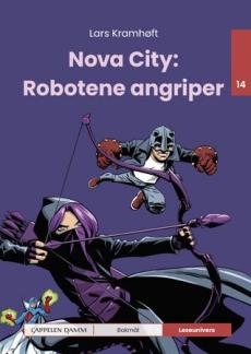 Nova city: robotene angriper : nivå 14