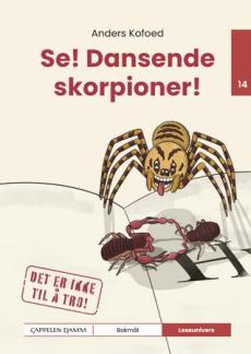 Se! Dansende skorpioner! : nivå 14