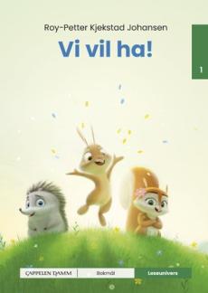 Vi vil ha! : nivå 1