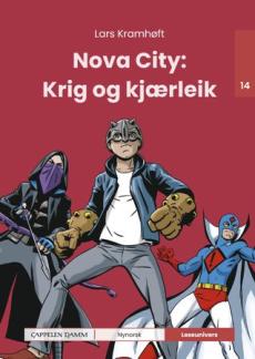 Nova City: krig og kjærleik : nivå 14