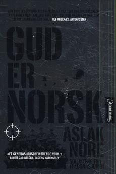 Gud er norsk : soldatene fra fredsnasjonen