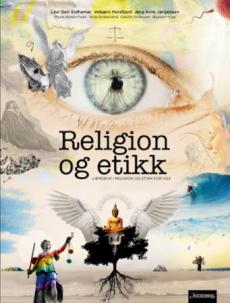 Religion og etikk : lærebok i religion og etikk for vg3
