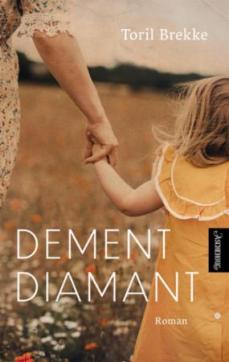 Dement diamant : roman