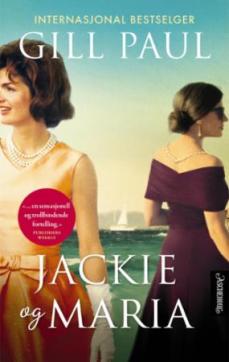 Jackie og Maria : en roman om Jackie Kennedy og Maria Callas