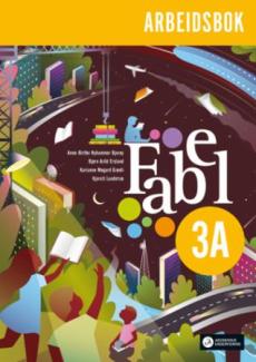 Fabel 3A : norsk for barnetrinnet : Arbeidsbok