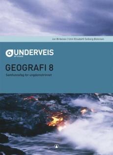 Underveis : geografi 8 : samfunnsfag for ungdomstrinnet