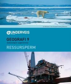 Underveis 9 : geografi : samfunnsfag for ungdomstrinnet : ressursperm