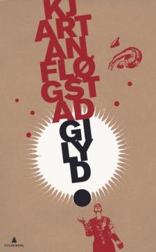 Gi lyd : tekstar 1968-2008