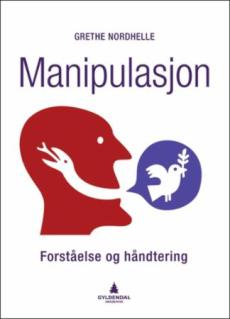 Manipulasjon : forståelse og håndtering