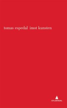 Imot kunsten : (notatbøkene)