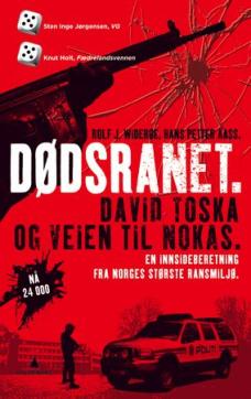 Dødsranet : David Toska og veien til Nokas