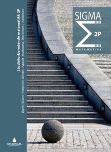 Sigma matematikk 2P : studieforberedende matematikk 2P