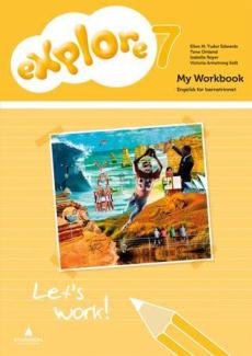 Explore 7 : My workbook : engelsk for barnesteget