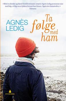 Ta følge med ham : roman