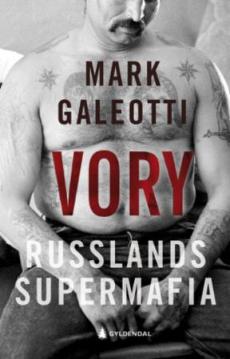 Vory : Russlands supermafia