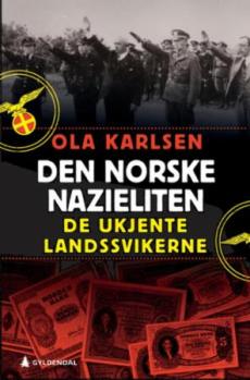 Den norske nazieliten : de ukjente landssvikerne