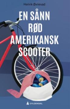 En sånn rød amerikansk scooter : roman