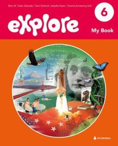 Explore 6, 2. utg : engelsk for barnesteget : My book